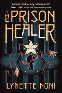 The Prison Healer