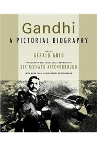 Gandhi: A Pictorial Biography