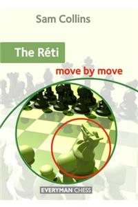 Réti: Move by Move