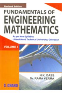 Fundamentals Of Engineering Mathematics -UTU (Vol I)