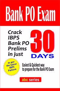 Crack Bank PO Exam in 30 days (Bank Exa)