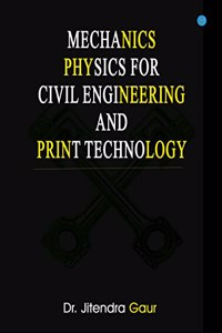 Mechanics (Physics for Civil Engineering and Print Technology)