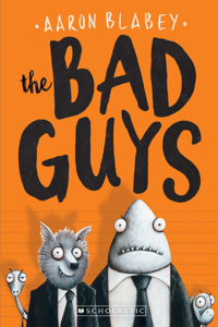 Bad Guys (the Bad Guys #1)