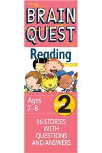 Brain Quest 2nd Grade Reading Q&A Cards: 56 Stories with Questions and Answers. Curriculum-Based! Teacher-Approved!