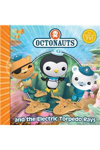 Octonauts and the Electric Torpedo Rays