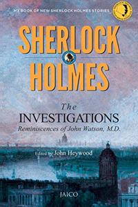 Sherlock Holmes : The Investigations