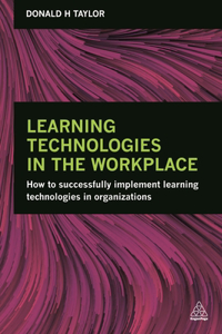 Learning Technologies in the Workplace