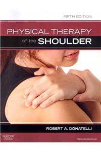 Physical Therapy of the Shoulder