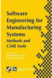 Software Engineering for Manufacturing Systems