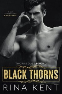 Black Thorns: A Dark New Adult Romance