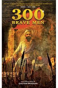 300 Brave Mem - Chhatrapati Shivaji Story