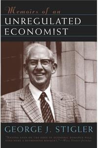 Memoirs of an Unregulated Economist