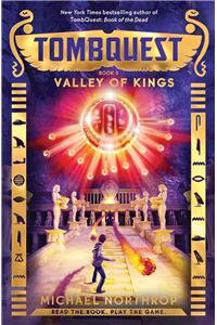 Valley of Kings (TombQuest, Book 3): Volume 3