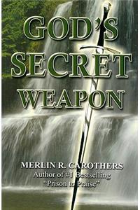 God's Secret Weapon