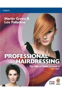 Professional Hairdressing: Official Guide to Level 3