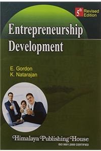 ENTREPRENEURSHIP DEVELOPMENT 5/E (PB)....Gordon E, Natarajan K