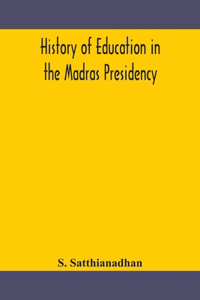 History of education in the Madras Presidency