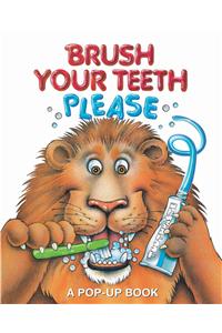 Brush Your Teeth, Please