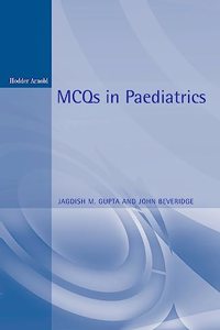 MCQs in Paediatrics, 2Ed