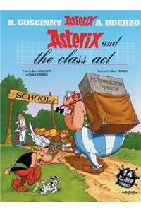 Asterix: Asterix and The Class Act