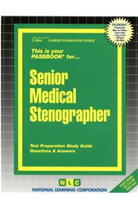 Senior Medical Stenographer