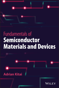 Fundamentals of Semiconductor Materials and Devices