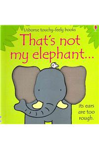 That's not my elephant…