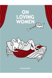 On Loving Women