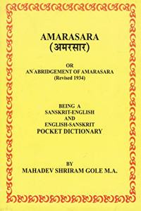 Amarasara: Being a Sanskrit-English and English-Sanskrit Pocket Dictionary