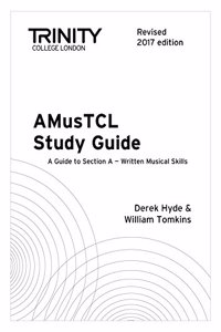 AMusTCL Study Guide (Revised 2017 edition)