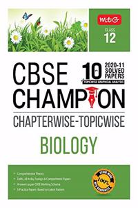 10 Years CBSE Champion Chapterwise-Topicwise - Biology Class-12