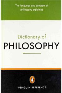 The Penguin Dictionary of Philosophy