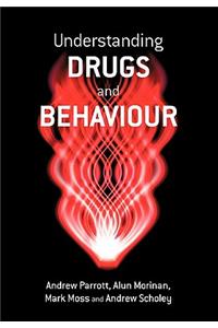 Understanding Drugs and Behaviour