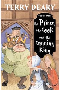 Prince, the Cook and the Cunning King