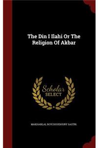 Din I Ilahi Or The Religion Of Akbar