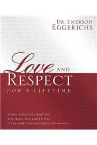 Love and Respect for a Lifetime: Gift Book