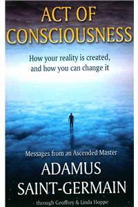 Act of Consciousness