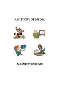 History of Media