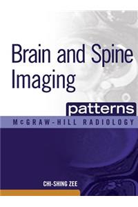 Brain and Spine Imaging Patterns: Brain & Spine Imaging