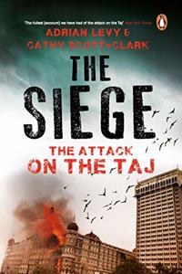 The Siege : The Attack on the Taj