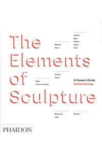 Elements of Sculpture