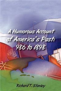 Humorous Account of America's Past