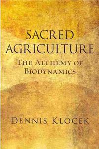 Sacred Agriculture