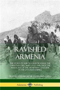 Ravished Armenia