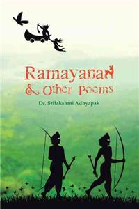 Ramayana and Other Poems