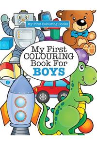 My First Colouring Book for Boys ( Crazy Colouring For Kids)