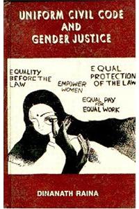 Uniform Civil Code And Gender Justice