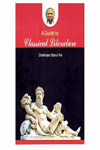 A GUIDE TO CLASSICAL LITERATURE