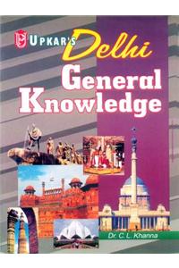 Delhi General Knowledge