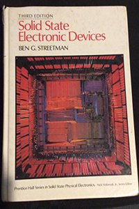 Solid State Electronic Devices (Prentice Hall series in solid state physical electronics)